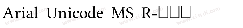 Arial Unicode MS R字体转换